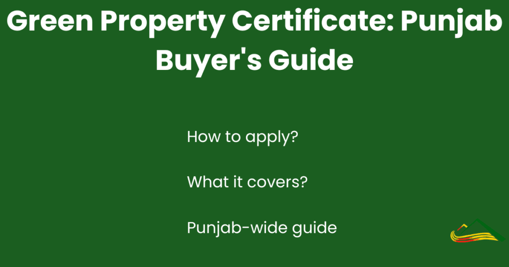Green Property Certificate Punjab guide for property buyers